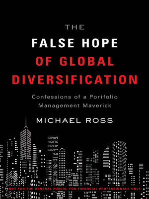 cover image of The False Hope of Global Diversification